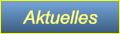 Aktuelles